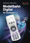 Modellbahn-Handbuch: Digital für Einsteiger Band 1.1 - ArtNr. 81385 Modellbahn-Handbuch: Digital für Einsteiger Band 1.1