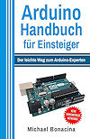 Arduino Handbuch für Einsteiger