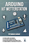 Arduino IoT Wetterstation